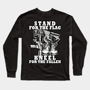 Stand for the Flag Kneel for the Fallen Long Sleeve T-Shirt